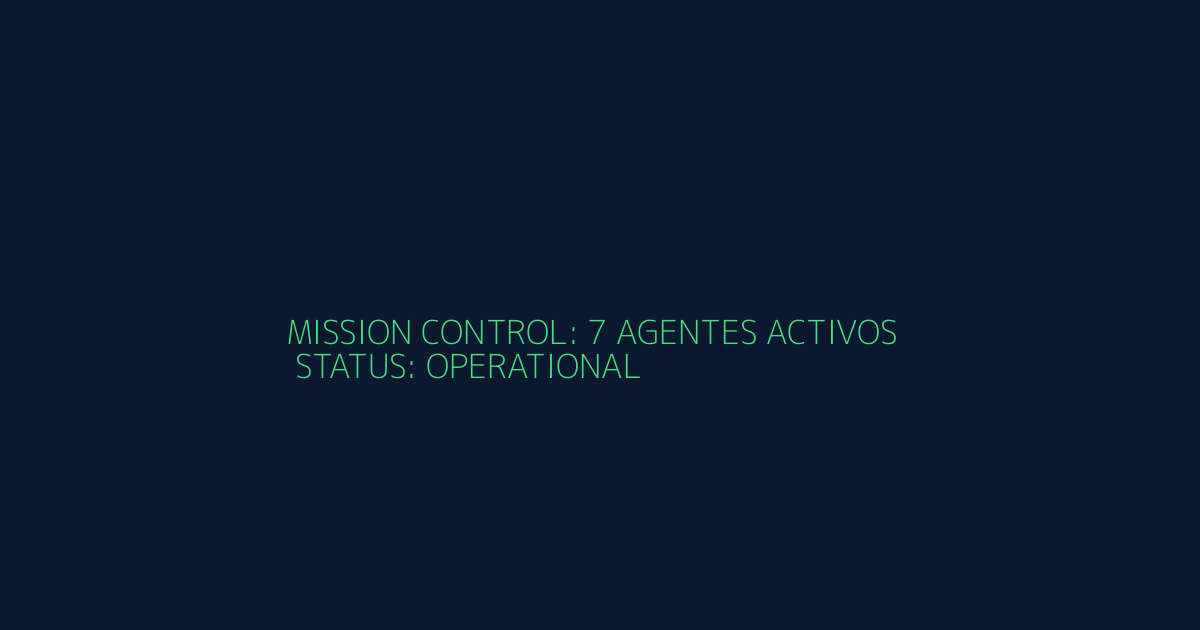 Dashboard tipo mission control mostrando 7 agentes de IA en estado operativo